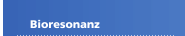 Bioresonanz