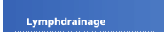 Lymphdrainage