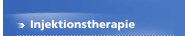Injektionstherapie